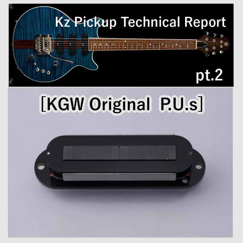 Kz Pickup Technical Report Pt.2 ［KGW Original］